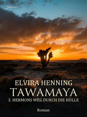 cover image of TAWAMAYA--3. HERMONS WEG DURCH DIE HÖLLE